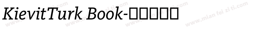 KievitTurk Book字体转换